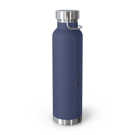 Carpe Diem Bottle – “Seize the Day… Before It Seizes You” – 22oz