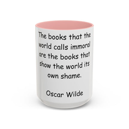Oscar Wilde Accent Mug – “Books & Shame” Quote – 15oz Ceramic