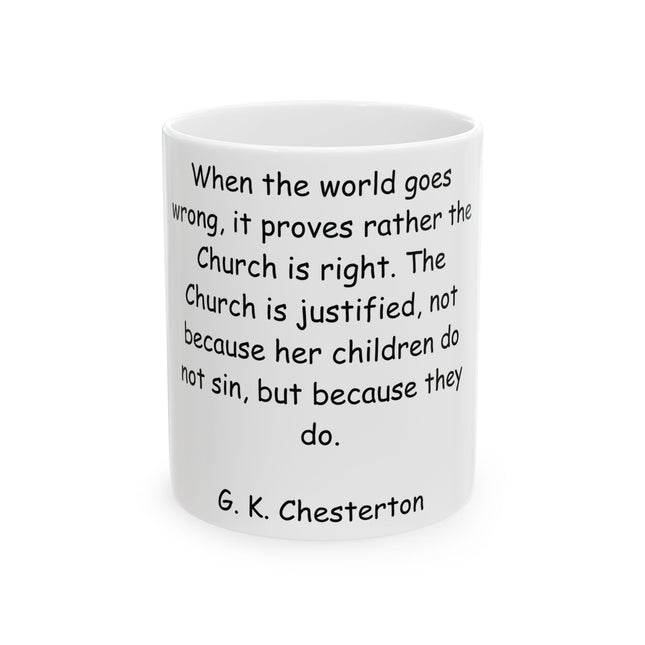 Inspirational Ceramic Mug - G.K. Chesterton Quote - 11oz