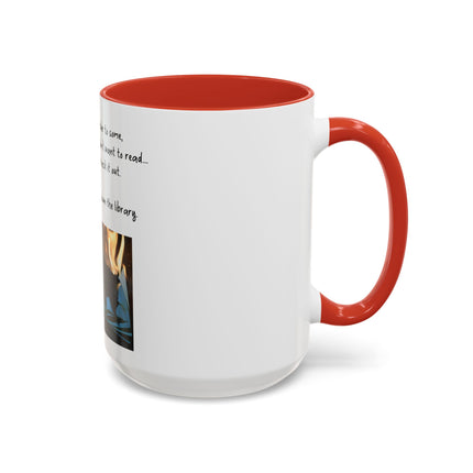 Book Lover Coffee Mug — "You Don’t Have to Burn Down the Library" Accent Mug