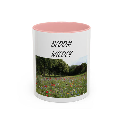 Bloom Wildly Floral Accent Coffee Mug — Inspirational Garden Photo 11/15oz