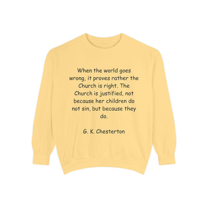 Inspirational Quote Sweatshirt - G.K. Chesterton Design, Cozy Fit