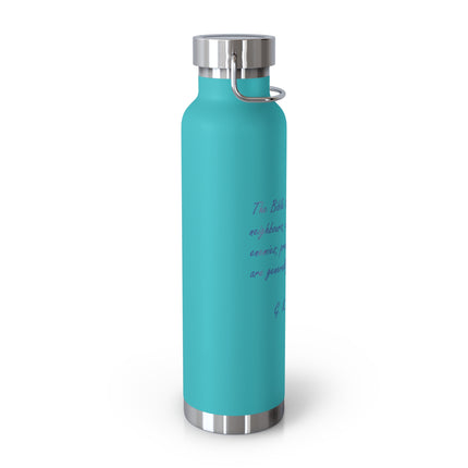 Copper 22oz Vacuum Bottle — G.K. Chesterton Quote: “Love our neighbours… love our enemies”
