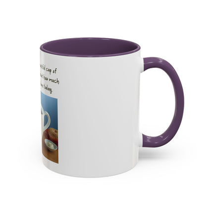 Coffee Mug — “Come here you big, beautiful cup of coffee” Accent Mug