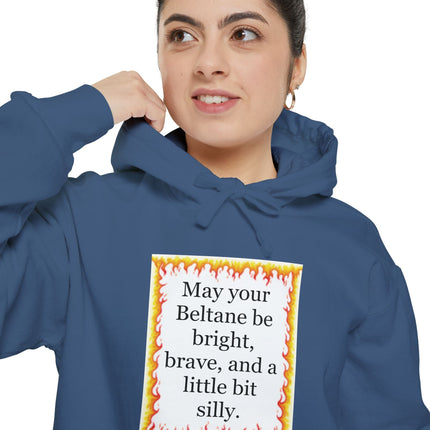 Beltane Blessing Hoodie — "May your Beltane be bright, brave, and a little bit silly"