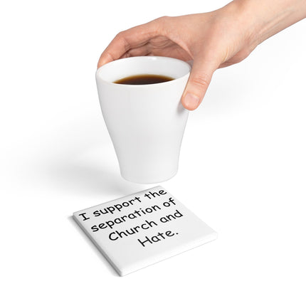 Bold Statement Ceramic Coaster – Inclusivity & Equality Design