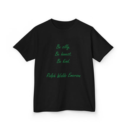 Inspirational Kids Tee - "Be Silly, Be Honest, Be Kind"