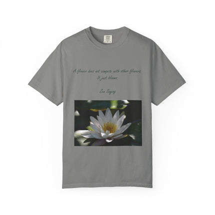 Zen Floral T-Shirt - "A flower does not compete with other flowers, it just blooms"