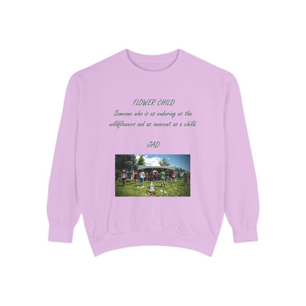 Flower Child Unisex Garment-Dyed Sweatshirt | Vintage Aesthetic | Perfect for Festivals & Everyday Wear