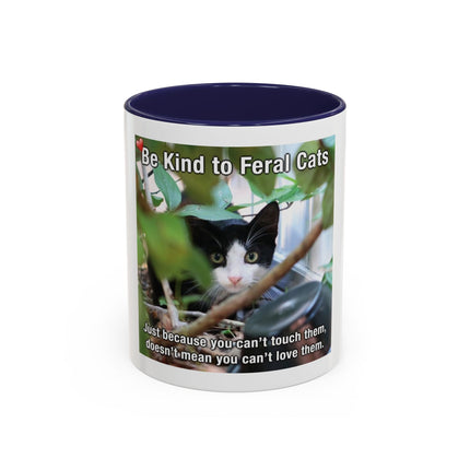 Be Kind to Feral Cats Accent Coffee Mug — Animal Rescue Cat Lover Gift (11/15oz)