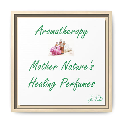 Aromatherapy Wall Art Canvas — "Mother Nature's Healing Perfumes" Framed Print