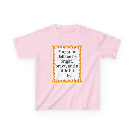 Beltane Kids T‑Shirt — "May your Beltane be bright, brave, and a little bit silly"