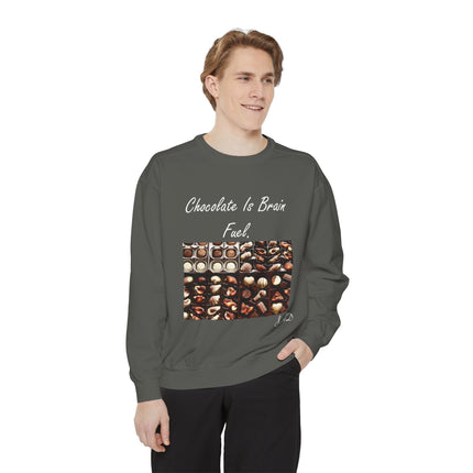 Chocolate Is Brain Fuel Sweatshirt – Unisex Garment-Dyed Cozy Top