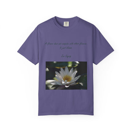 Zen Floral T-Shirt - "A flower does not compete with other flowers, it just blooms"