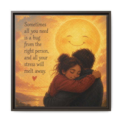 Sunshine Hug Framed Canvas — "Sometimes all you need is a hug" Wall Art