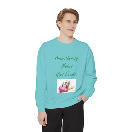 Aromatherapy Sweatshirt – “Makes Good Scents” Unisex Design