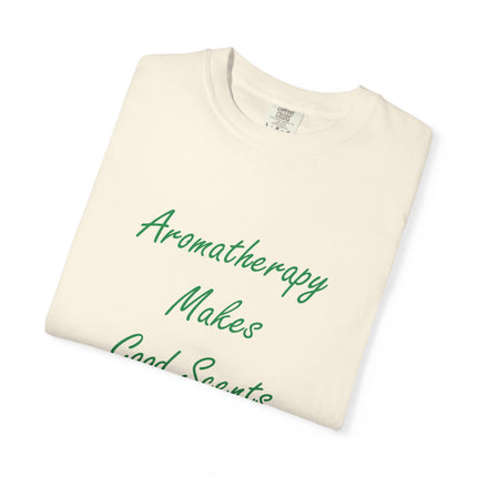 Aromatherapy Makes Good Scents T-Shirt — Punny Essential Oils Tee