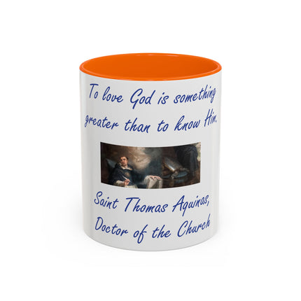 Inspirational Faith Mug – Aquinas Quote – Accent Coffee Cup