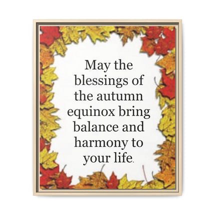 Autumn Equinox Blessing Framed Canvas — Fall Leaves Wall Art