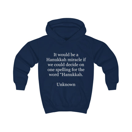 Kids Hoodie — 'Hanukkah Spelling' Funny Holiday Quote Sweatshirt