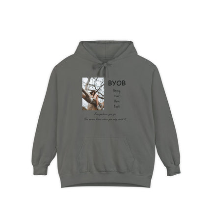 Bring Your Own Book Hoodie — 'B.Y.O.B. Bring Your Own Book. Everywhere you go.' Reader Hoodie