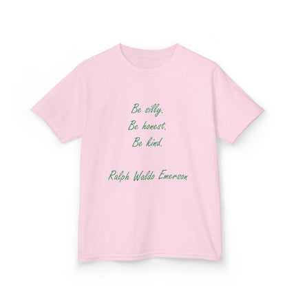 Inspirational Kids Tee - "Be Silly, Be Honest, Be Kind"