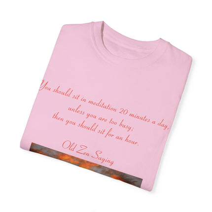Meditation Quote Tee – Unisex Garment-Dyed Shirt for Mindfulness