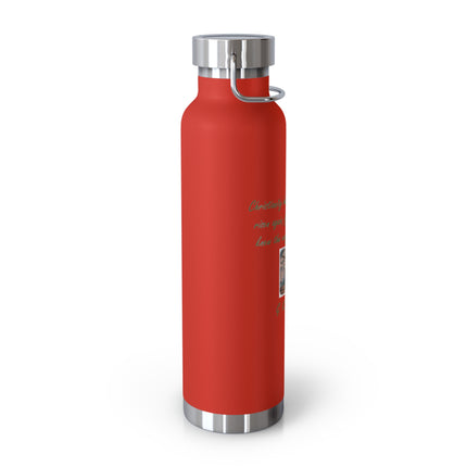 Inspirational Copper Vacuum Insulated Bottle - 22oz | Motivational Quote