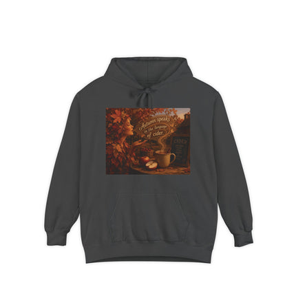 Autumn Leaves & Cider Hoodie — Cozy Fall Sweatshirt with 'Autumn Speaks' Still Life Design