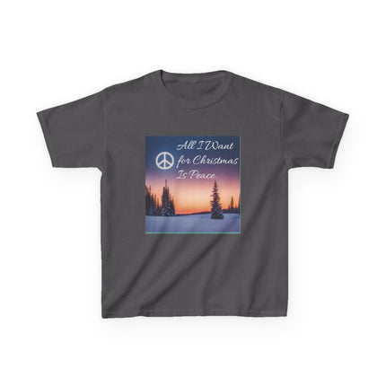 Peaceful Christmas Kids Tee - All I Want for Christmas Is Peace
