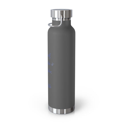 Inspirational Insulated Water Bottle - Be Yourself, 22oz