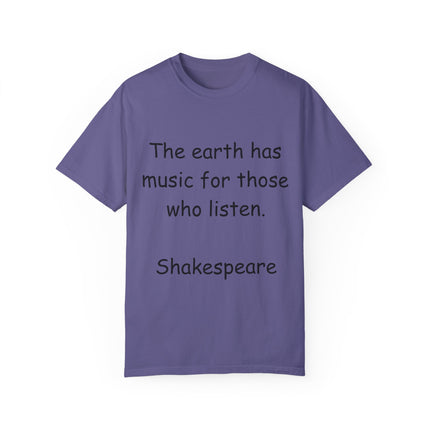 Shakespeare Quote Tee – Unisex Garment-Dyed Literary Shirt