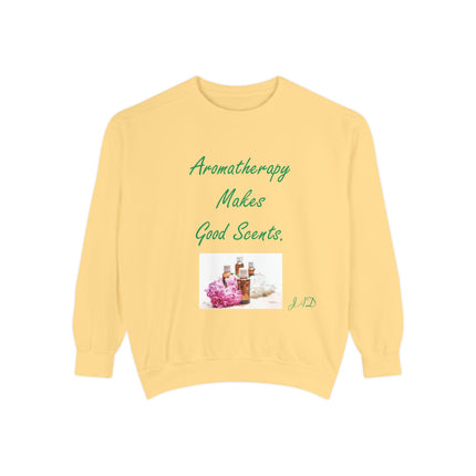 Aromatherapy Sweatshirt – “Makes Good Scents” Unisex Design