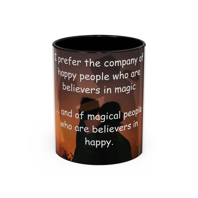 Believers of Happy Moments Mug – 11oz Accent Cup with Magic Quote