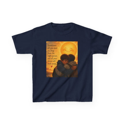 Kids Hug Tee — "Sometimes all you need is a hug" Heartwarming Children's T‑Shirt