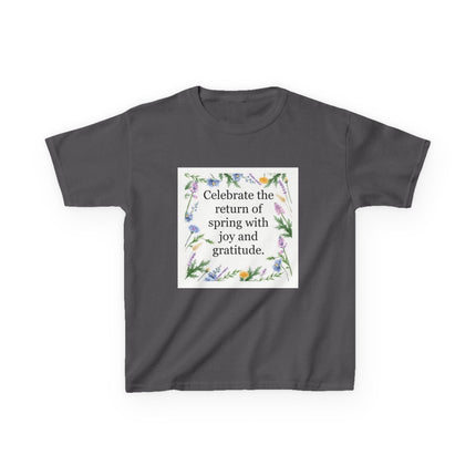 Kids Tee — "Celebrate the return of spring with joy and gratitude" Floral Spring Shirt