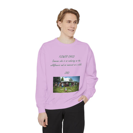Flower Child Unisex Garment-Dyed Sweatshirt | Vintage Aesthetic | Perfect for Festivals & Everyday Wear