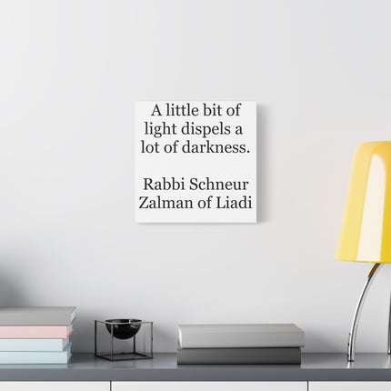 Inspirational Canvas Wall Art – “A little bit of light dispels a lot of darkness” Quote