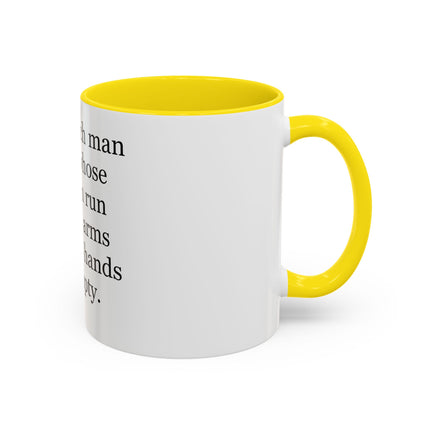 Accent Coffee Mug — "A Truly Rich Man" Inspirational Family Quote Mug