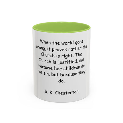 G.K. Chesterton Quote Accent Coffee Mug — Inspirational Christian Coffee Cup (11/15oz)