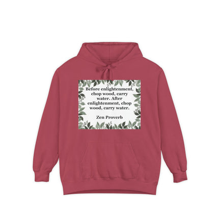 Zen Proverb Hoodie — "Before enlightenment, chop wood…" Botanical Cozy Sweatshirt