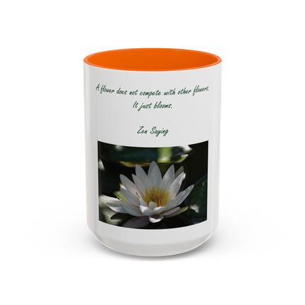 Lotus Flower Coffee Mug — "A flower does not compete with other flowers, it just blooms"