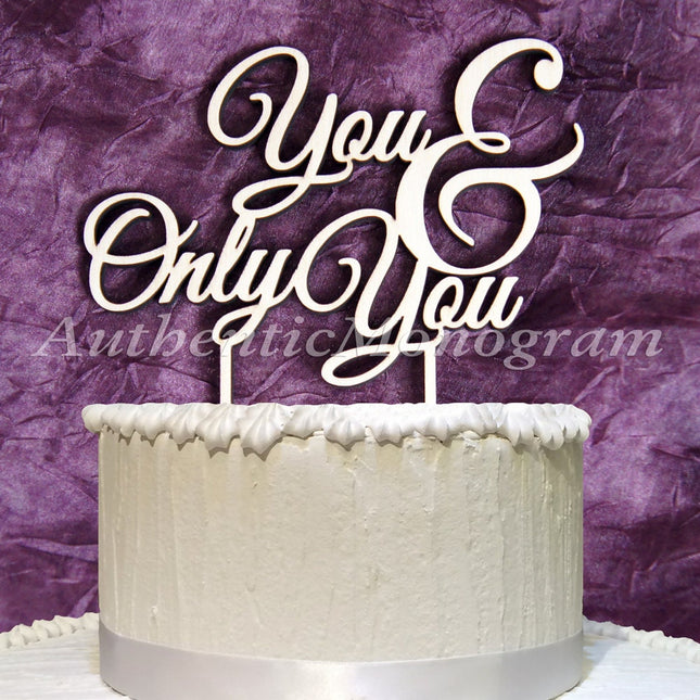 Wedding Cake Topper - You & Only You Wooden CAKE TOPPER, Wedding decor, Engagement, Anniversary, Celebration, Special Occasion, Love-0