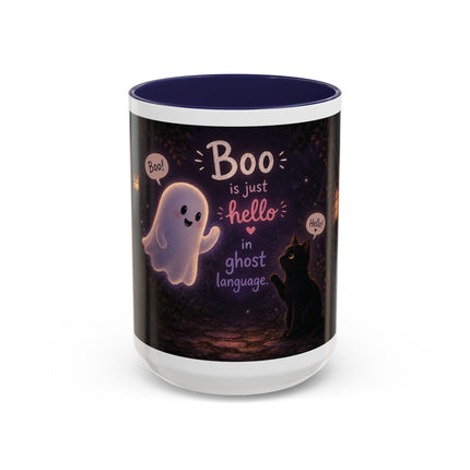 Halloween Ghost Coffee Mug — “Boo is just hello in ghost language” Accent Mug