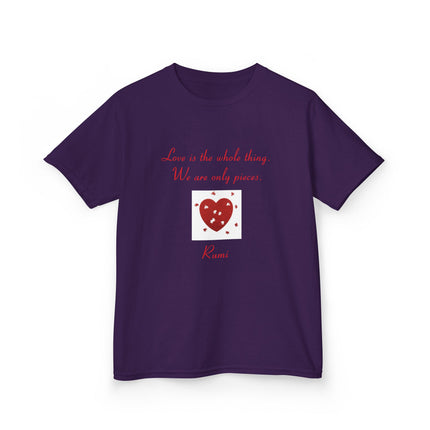 Love Is the Whole Thing Kids Tee – Heart Design Cotton Shirt