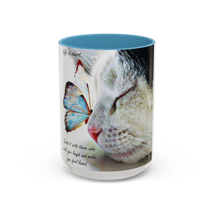 Life Is Short Cat & Butterfly 15oz Accent Mug