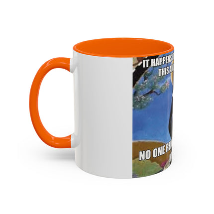 Funny Cat Lover Mug – ‘No One Remembers Me and My Cats’ – 11oz