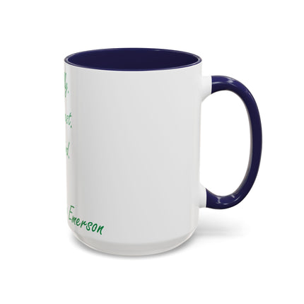 Inspirational Accent Mug – Emerson Quote: Be Silly, Honest, Kind, 15oz