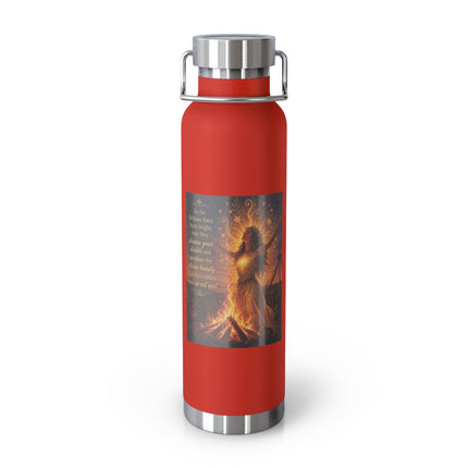 22oz Copper Vacuum Insulated Bottle — Fiery Beltanel Artwork, Inspirational Quote