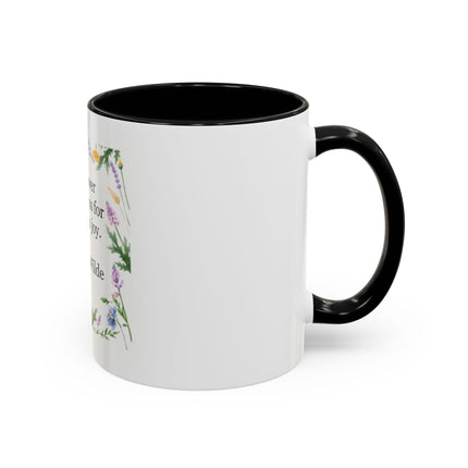 Coffee Mug — "A flower blossoms for its own joy." Oscar Wilde Floral Accent Mug
